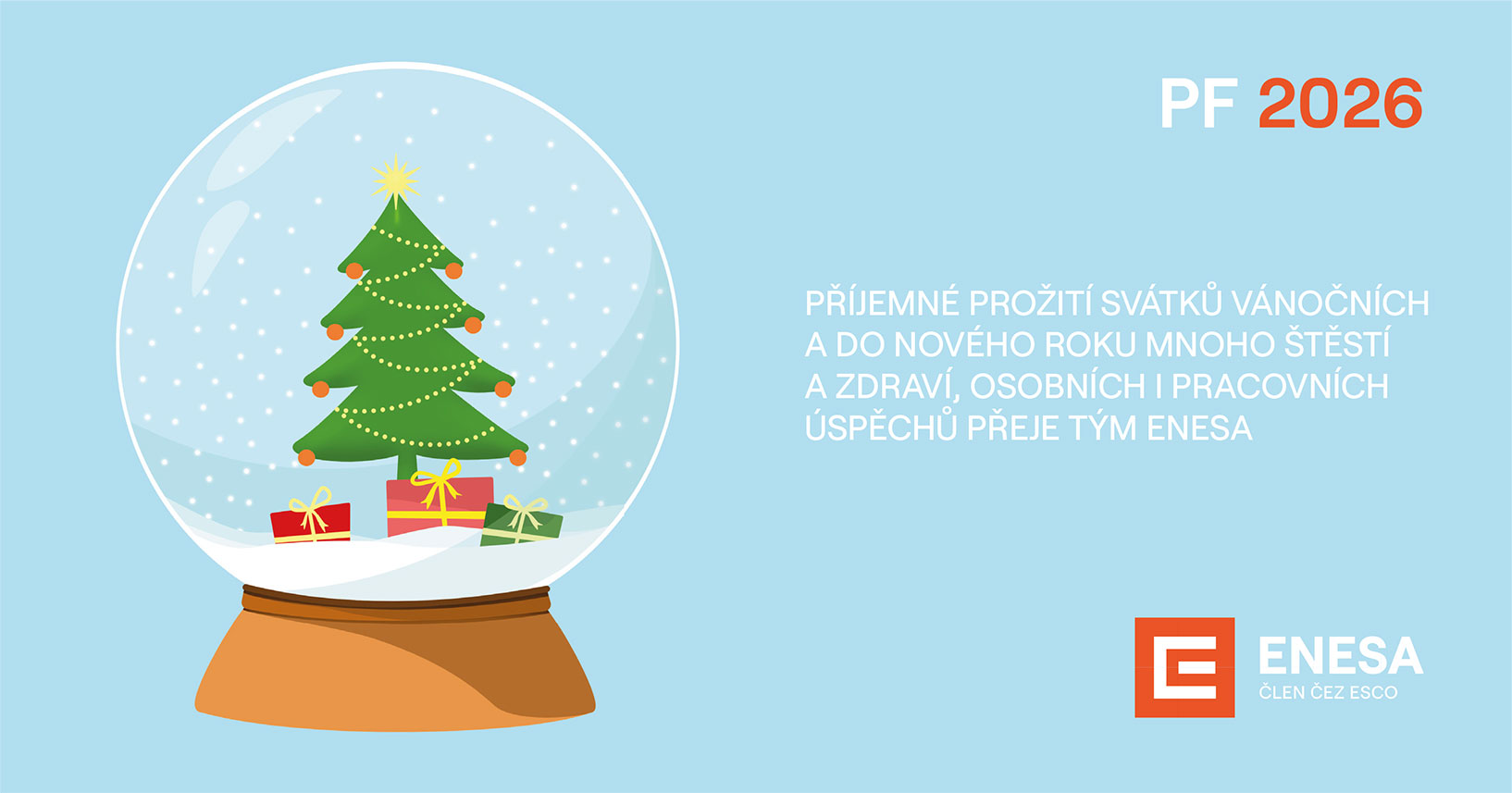 Příjemné prožití svátků vánočních a do nového roku mnoho štěstí a zdraví, osobních i pracovních úspěchů přeje tým Enesa a.s.